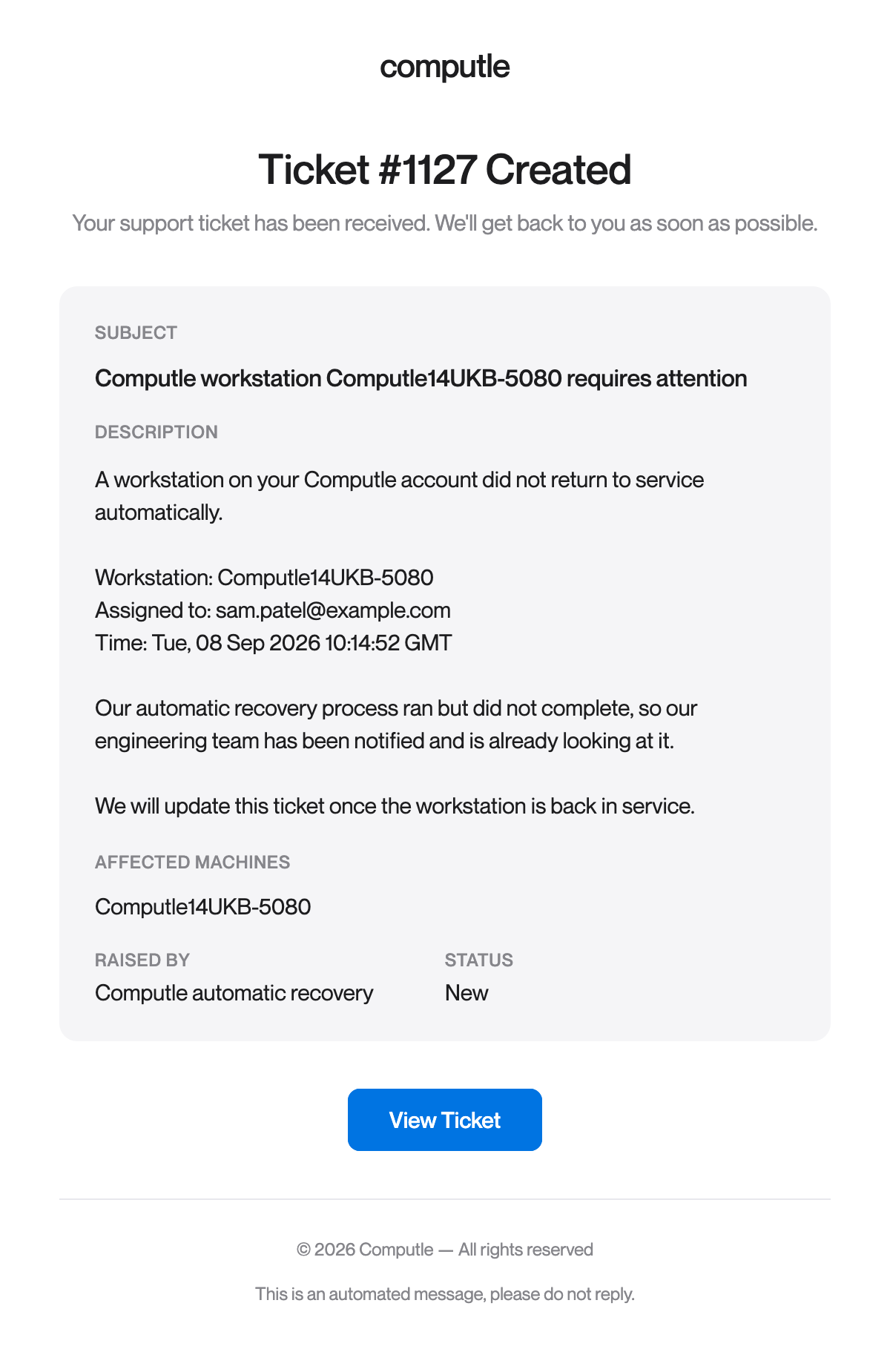 Example ticket notification from automatic recovery
