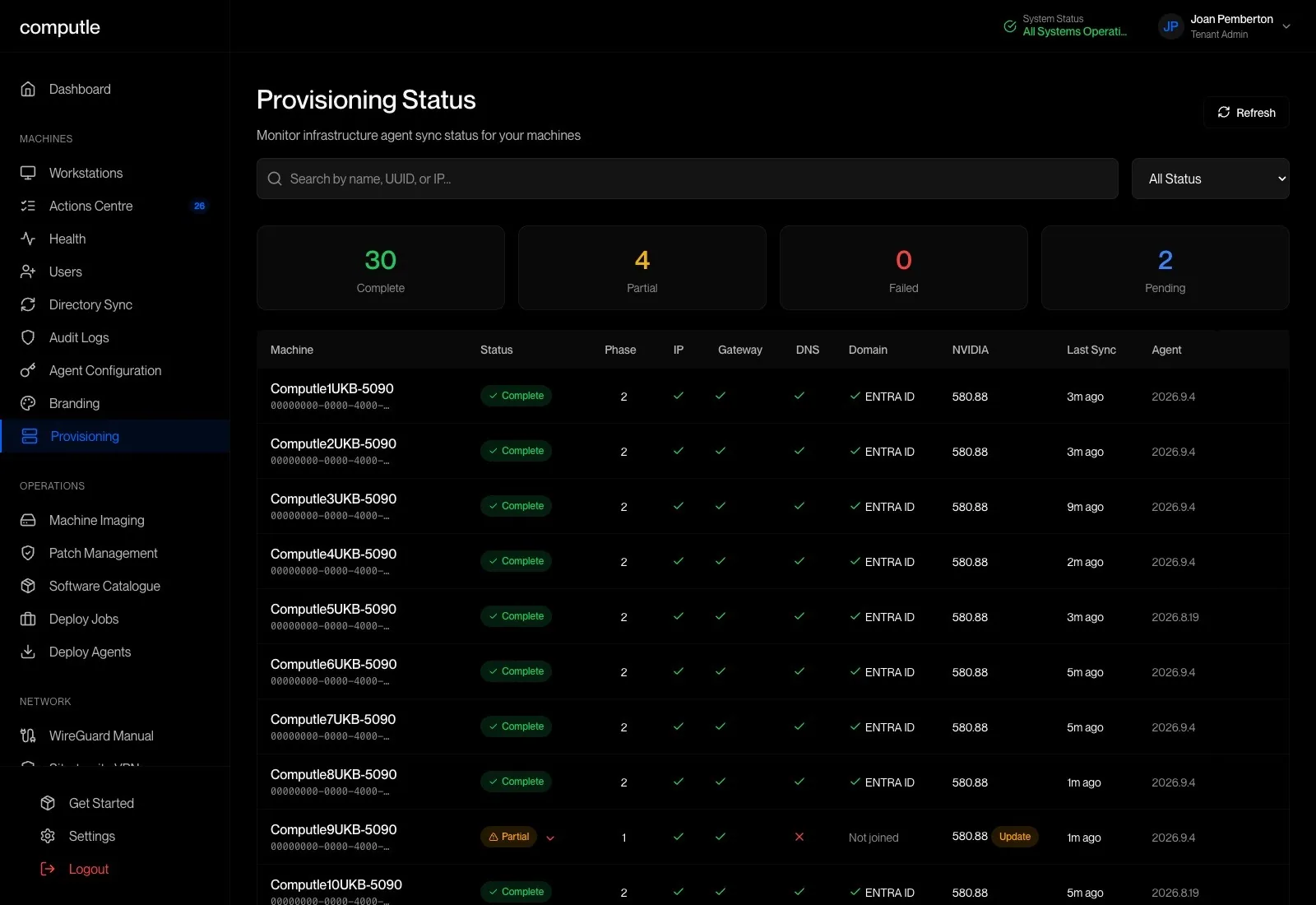 Provisioning status for every machine: phase, IP, gateway, DNS, domain join, driver version and agent version